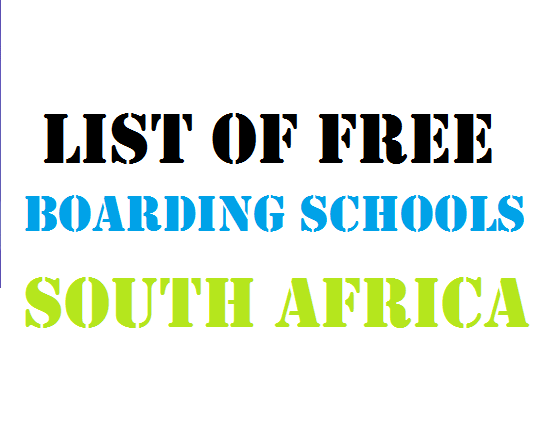 List of Free Boarding Schools in South Africa 2023