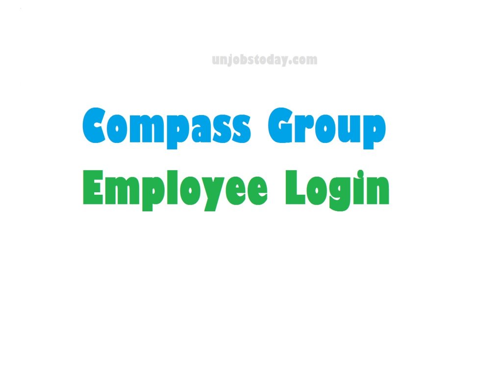 Compass Group Employee Login 2023 | sso.compassmanager.com