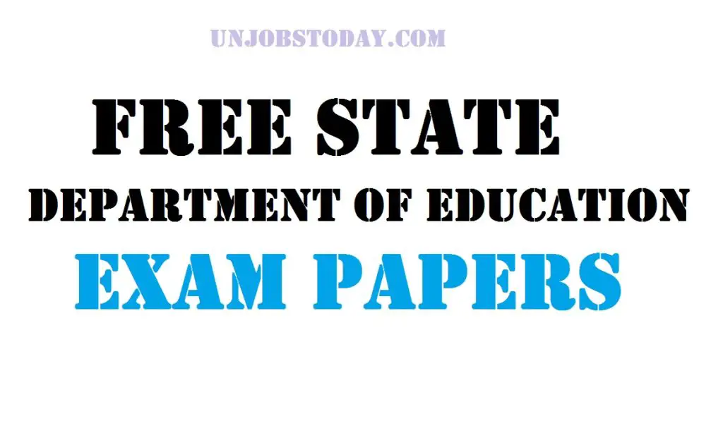 Free State Department of Education Exam Papers (2023 -2011 )