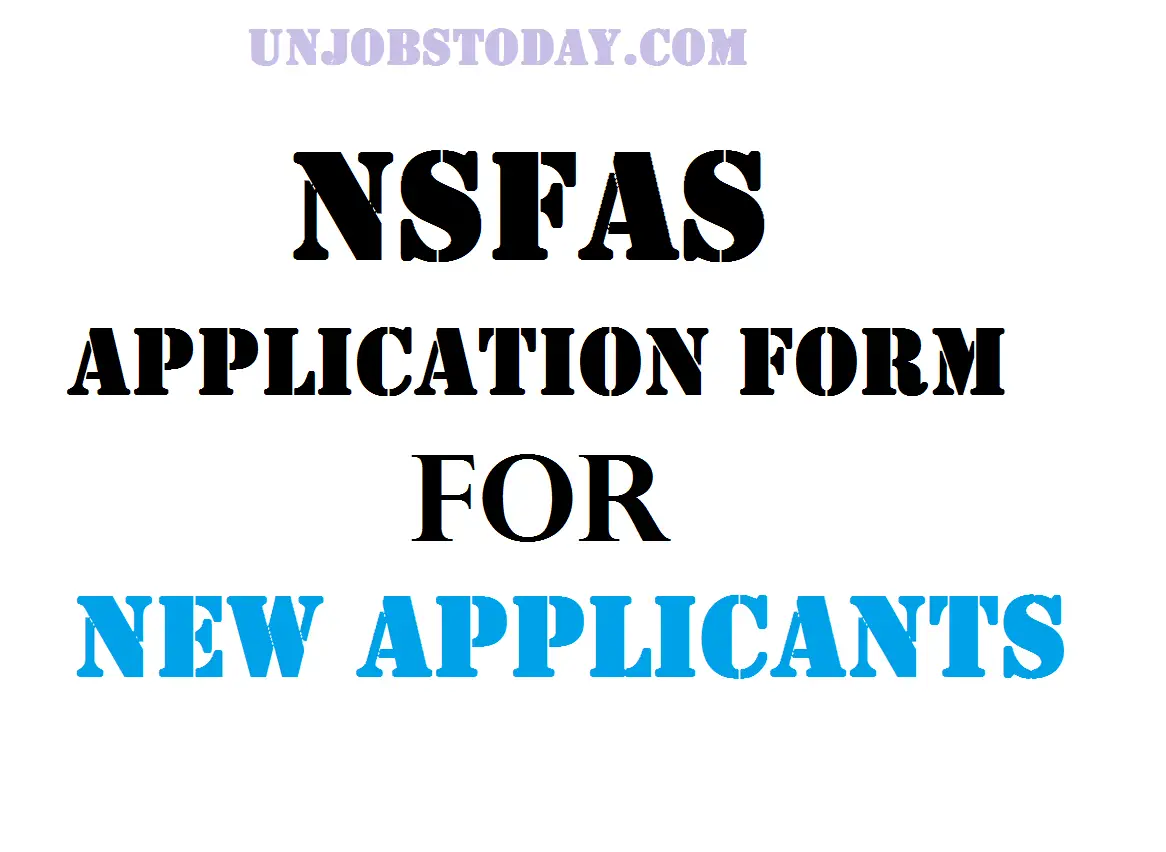 NSFAS Application Form For New Applicants