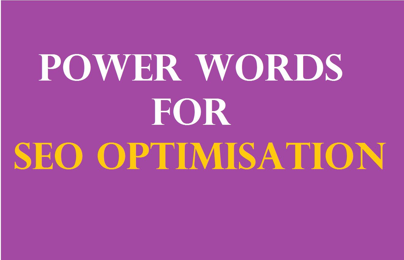 Power Words For SEO Optimisation