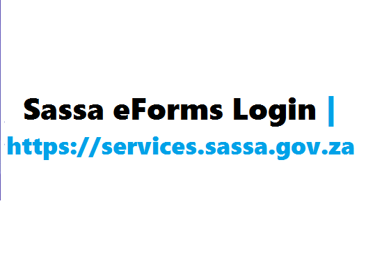 Sassa eForms Login | https://services.sassa.gov.za