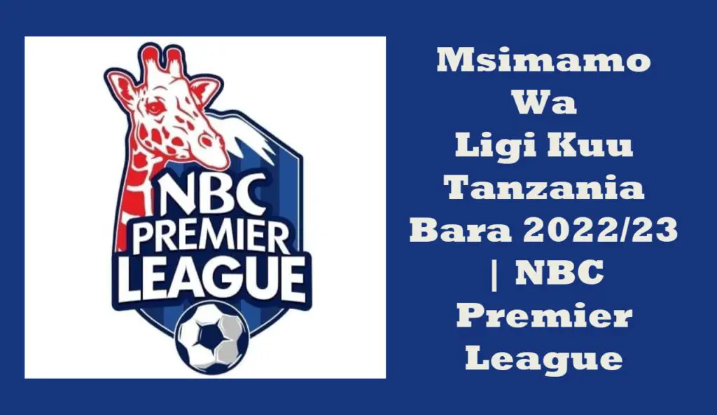 Msimamo NBC Tanzania Premier League 2023 Table Standings