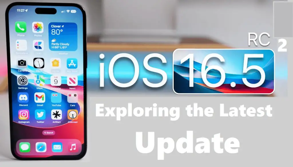 iOS 16.5 RC 2 Update features, improvements, and installation guide.
