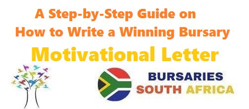 A Step-by-Step Guide on How to Write a Winning Bursary Motivational Letter