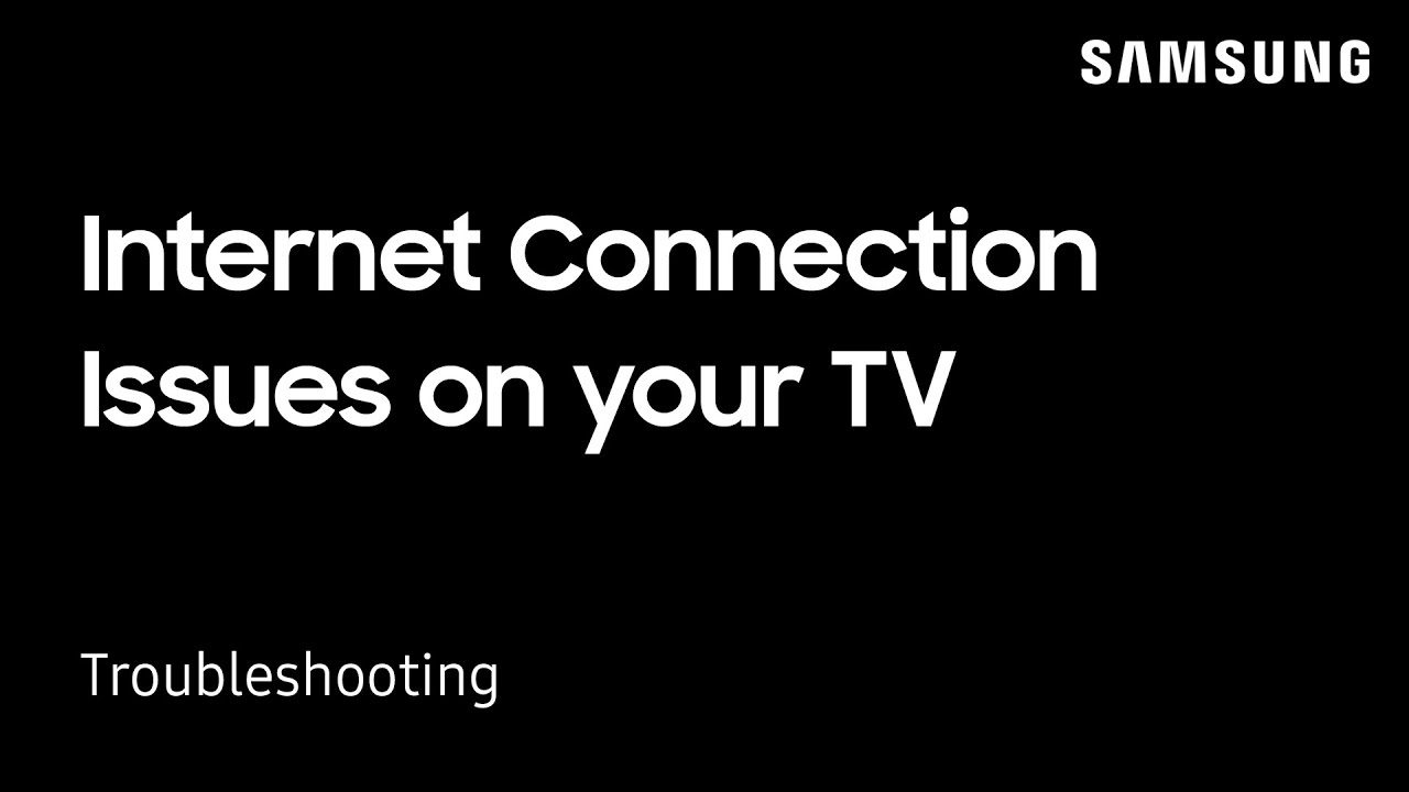 How to Fix Samsung TV Won’t Find or Connect to Internet WiFi