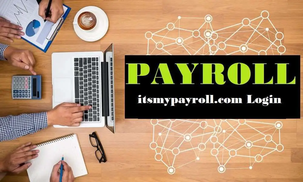 Seamlessly Access Your Payroll: Exploring the itsmypayroll.com Login
